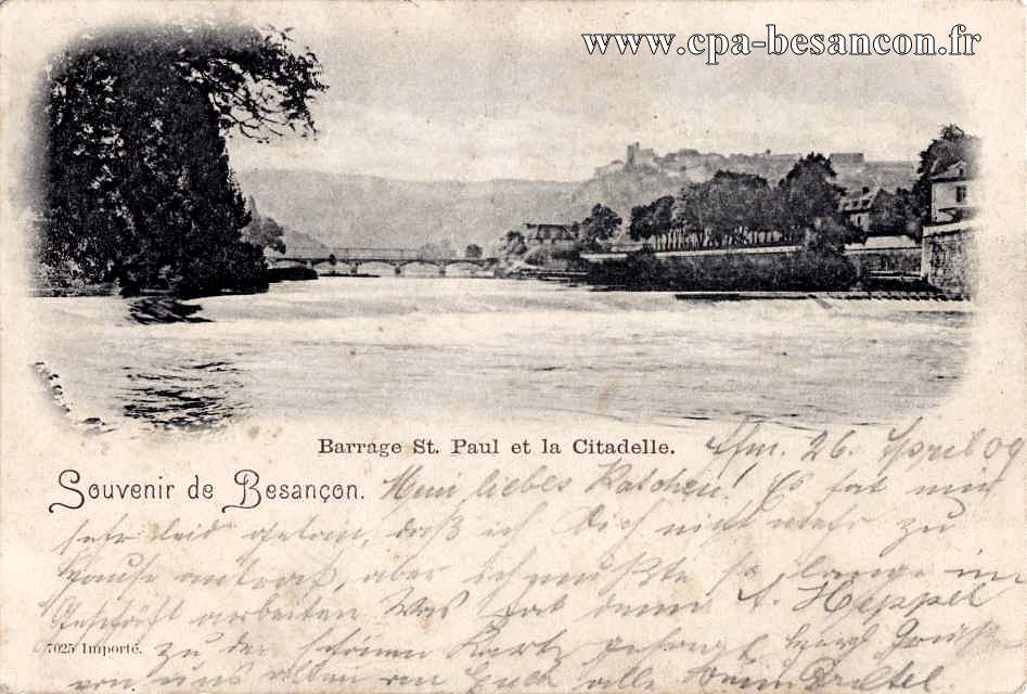 Barrage St. Paul et la Citadelle. - Souvenir de Besançon.